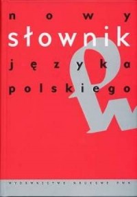 Nowy słownik języka polskiego - okładka książki