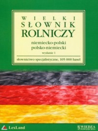 Wielki słownik rolniczy niemiecko-polski - okładka książki