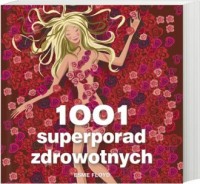 1001 superporad zdrowotnych - okładka książki