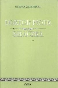 Doktor Piotr / Siłaczka - okładka książki