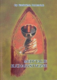 Medytacje eucharystyczne - okładka książki
