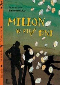 Milion w pięć dni - okładka książki