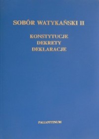 Sobór Watykański II. Dokumenty - okładka książki
