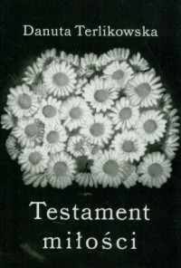 Testament miłości - okładka książki