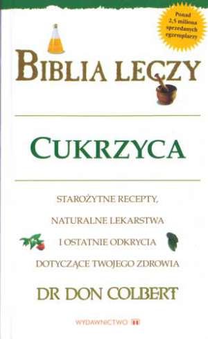Biblia leczy. Cukrzyca - okładka książki