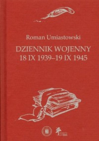 Dziennik wojenny. 18 X 1939-19 - okładka książki