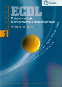 ECDL. Podstawy technik informatycznych - okładka książki