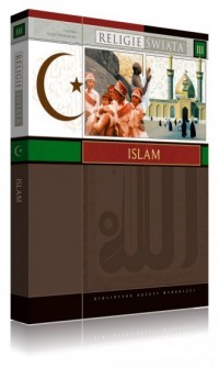 Islam. Seria: Religie świata - okładka książki