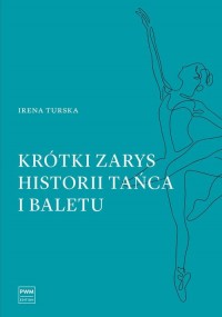 Krótki zarys historii tańca i baletu - okładka podręcznika