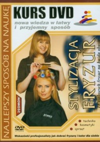 Kurs DVD. Stylizacja fryzur - okładka książki