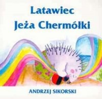 Latawiec Jeża Chermółki - okładka książki