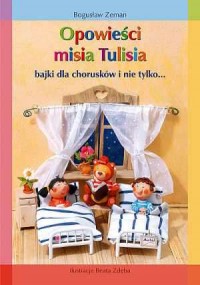 Opowieści misia Tulisia, bajki - okładka książki
