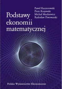 Podstawy ekonomii matematycznej - okładka książki