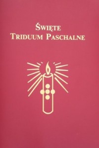 Święte Triduum Paschalne - okładka książki