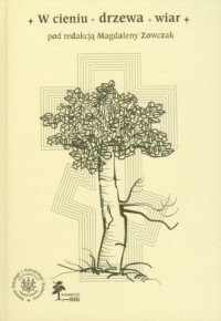 W cieniu drzewa wiar - okładka książki