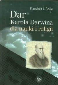 Dar Karola Darwina dla nauki i - okładka książki