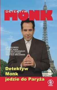 Detektyw Monk jedzie do Paryża - okładka książki