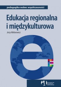 Edukacja regionalna i międzykulturowa - okładka książki