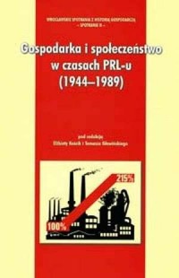 Gospodarka i społeczeństwo w czasach - okładka książki