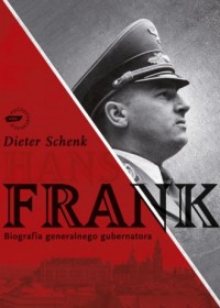 Hans Frank. Biografia generalnego - okładka książki