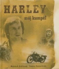 Harley mój kumpel - okładka książki