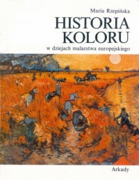 Historia koloru w dziejach malarstwa - okładka książki