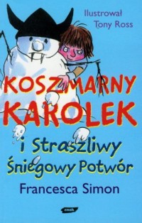 Koszmarny Karolek i straszliwy - okładka książki