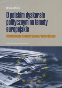 O polskim dyskursie na tematy europejskie - okładka książki