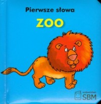 Pierwsze słowa. Zoo - okładka książki