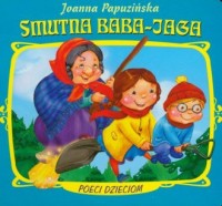 Poeci dzieciom. Smutna Baba Jaga - okładka książki