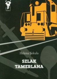 Szlak Tamerlana - okładka książki