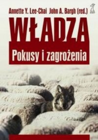 Władza. Pokusy i zagrożenia - okładka książki