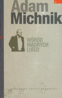 Wsród mądrych ludzi - okładka książki