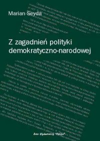 Z zagdnień polityki demokratyczno-narodowej - okładka książki
