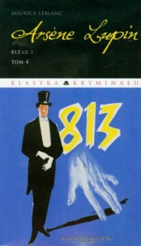 Arsene Lupin. Tom 4. 813 cz. 1. - okładka książki