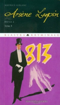 Arsene Lupin. Tom 5. 813 cz. 2. - okładka książki