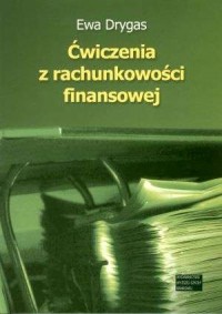 Ćwiczenia z rachunkowości finansowej - okładka książki