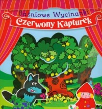 Czerwony Kapturek. Baśniowe wycinanki - okładka książki