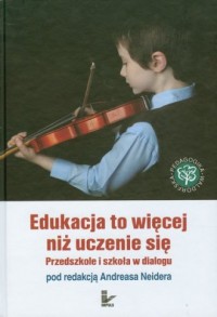 Edukacja to więcej niż uczenie - okładka książki