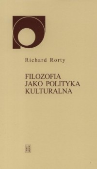 Filozofia jako polityka kulturalna - okładka książki