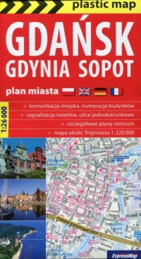 Gdańsk, Gdynia, Sopot (plan Trójmiasta - okładka książki