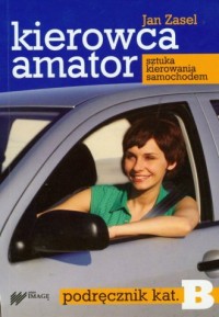 Kierowca amator. Europejskie Prawo - okładka książki