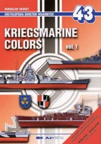 Kriegsmarine colors vol. 1 - okładka książki