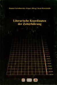 Literarische Koordinaten der Zeiterfahrung - okładka książki