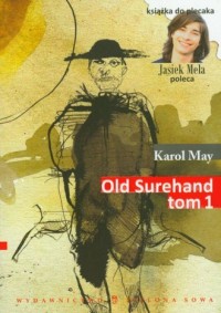 Old Surehand. Tom 1 - okładka książki