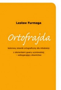 Ortofrajda. Słownik dla młodzieży - okładka książki
