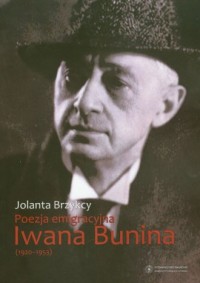 Poezja emigracyjna Iwana Bunina - okładka książki