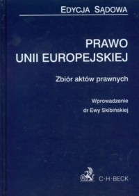 Prawo Unii europejskiej. Edycja - okładka książki