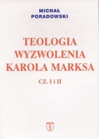 Teologia wyzwolenia Karola Marksa - okładka książki