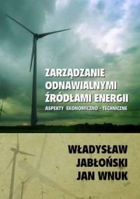 Zarządzanie odnawialnymi źródłami - okładka książki